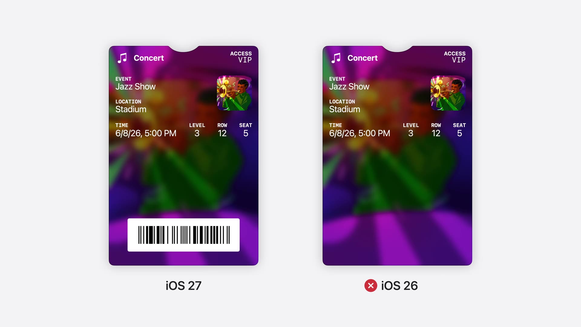 Apple’s WWDC26 session 209 comparison: a concert ticket renders its new-format barcode on iOS 27, while the same pass on iOS 26 shows no barcode at all